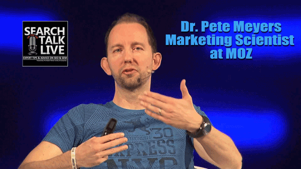 Dr Pete Myers on the #1 Digital Marketing Podcast Search Talk Live