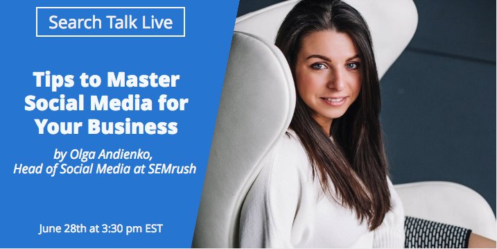 Digital Marketing Podcast with Guest Olga Andienko of SEMRush